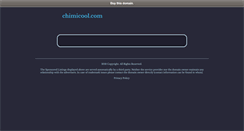 Desktop Screenshot of chimicool.com
